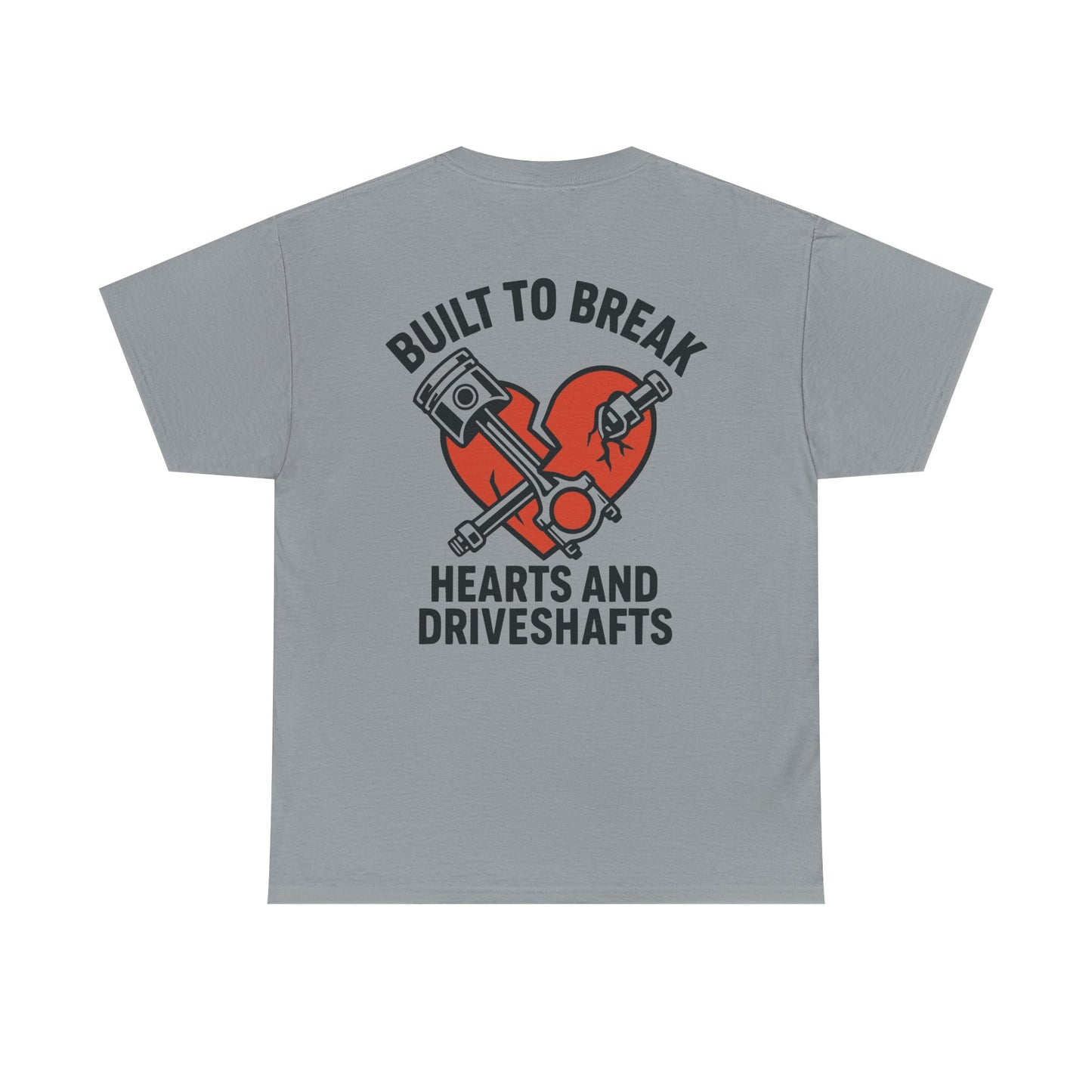 Built to Break Tee