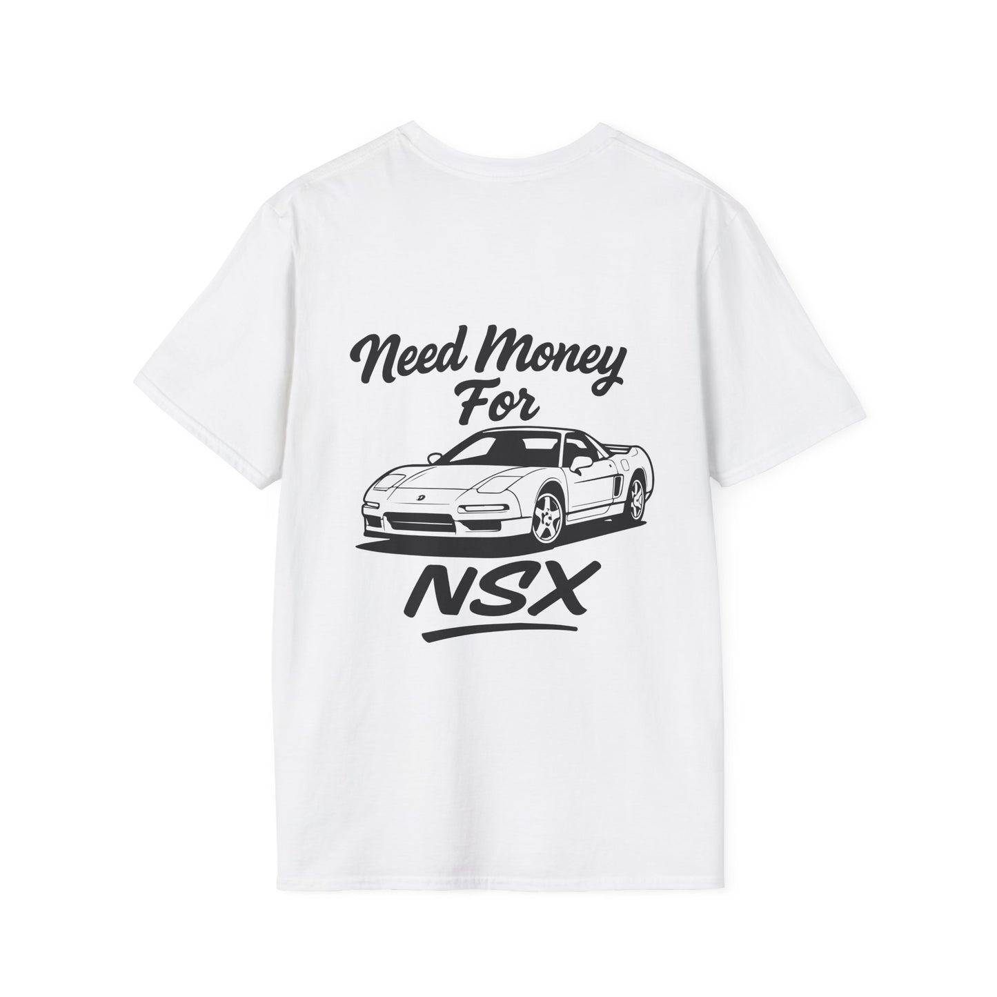Need Money For NSX Tee