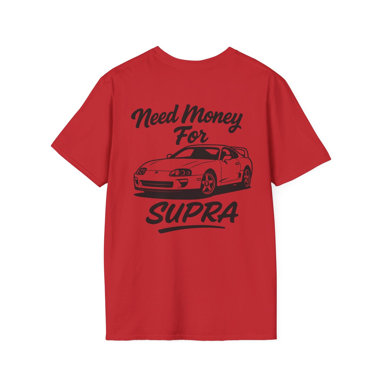 Need Money For Supra Tee