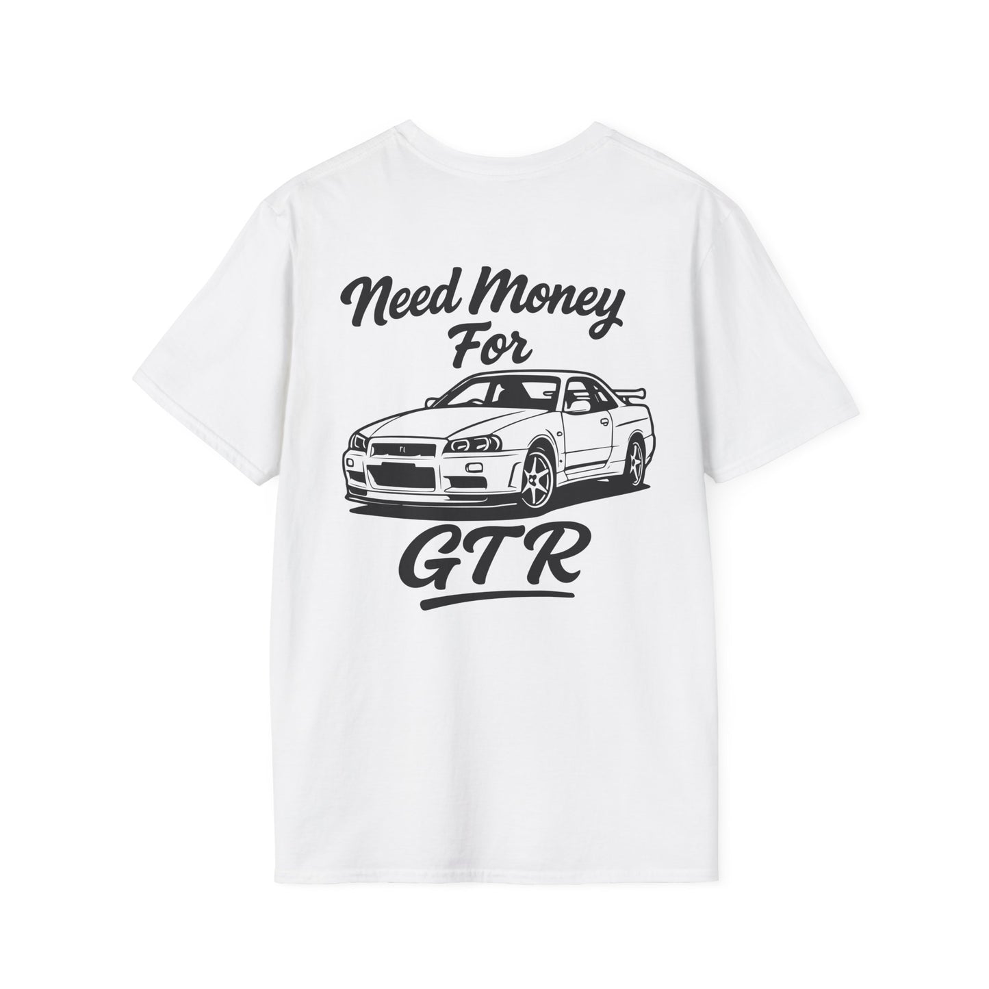 Need Money For GTR Tee
