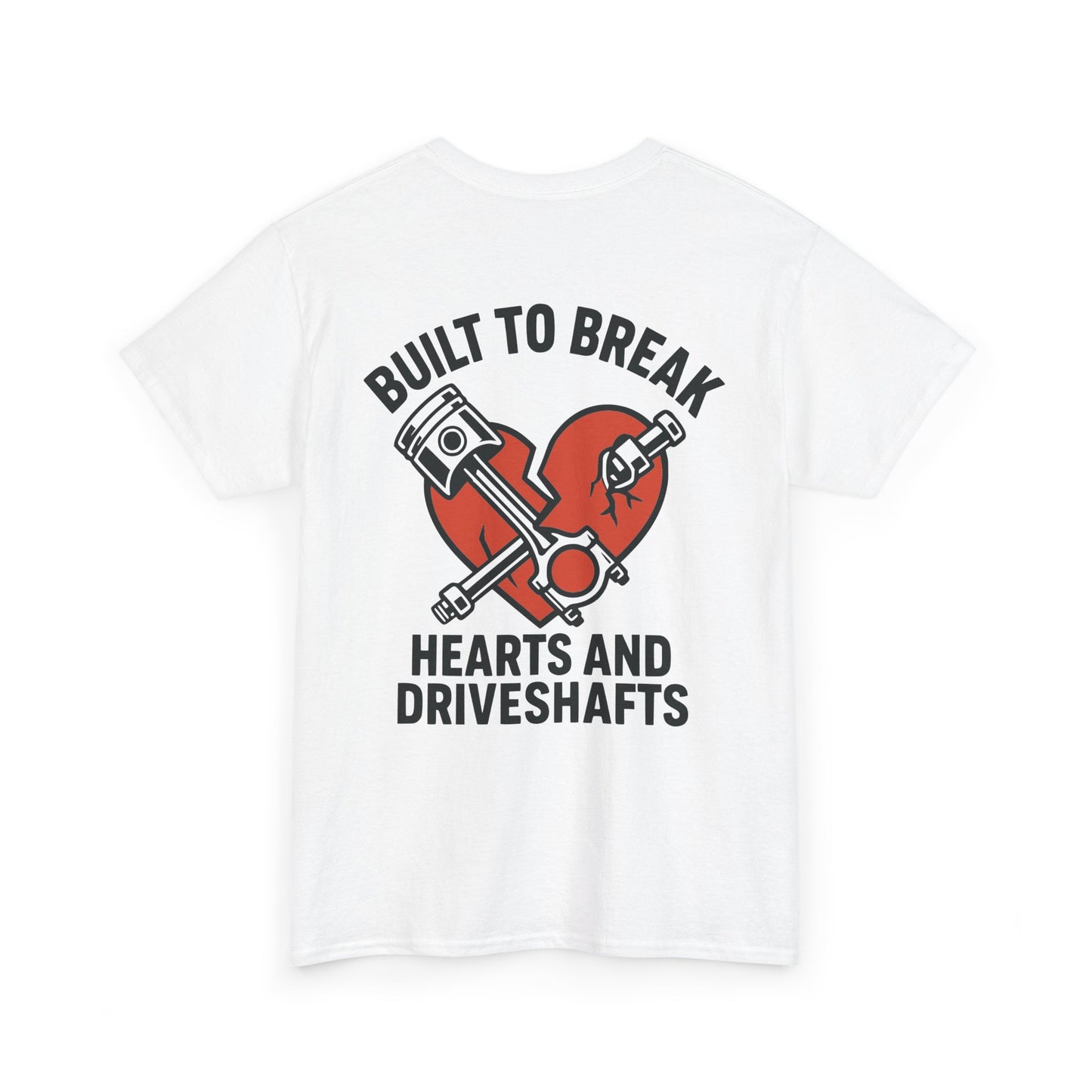 Built to Break Tee