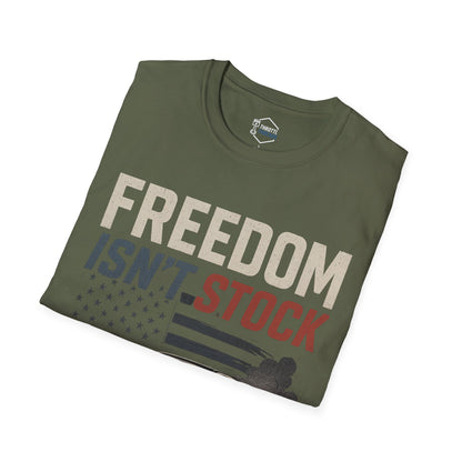 Freedom Isn’t Stock Tee