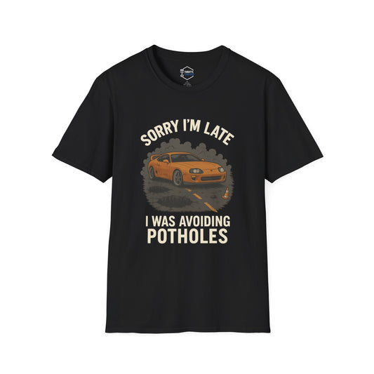 Sorry I'm Late Tee