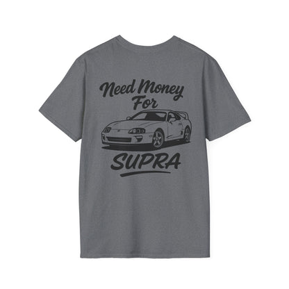 Need Money For Supra Tee