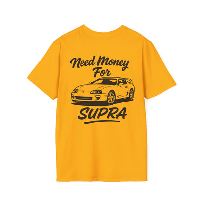 Need Money For Supra Tee