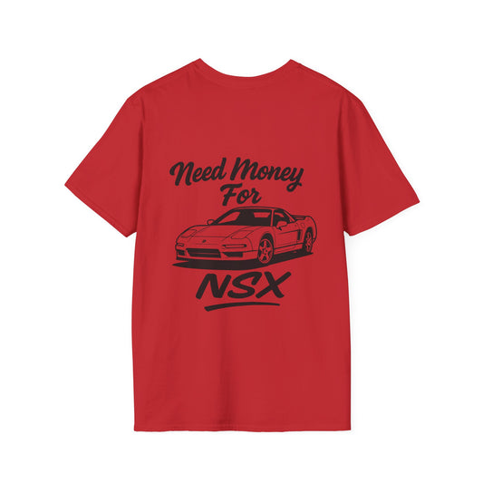 Need Money For NSX Tee